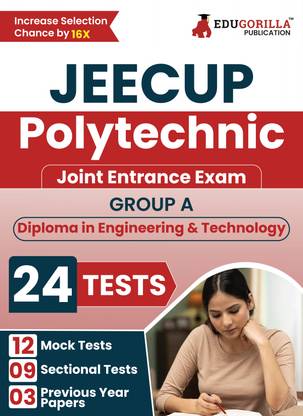 Jeecup  - Polytechnic Entrance Exam 2024 For Group-A (English Edition) | 12 Mock Tests, 9 Sectional Tests and 3 Previous Year Papers (1800+ Solved Questions) with Free Access to Online Tests