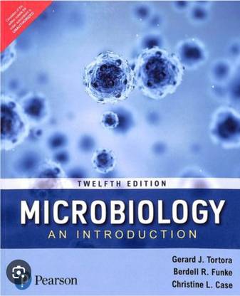 Microbiology: An Introduction, 12e