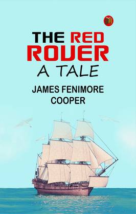The Red Rover: A Tale