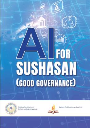 AI FOR SUSHASAN (GOOD GOVERNANCE)