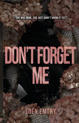 Don't Forget Me  - Don't Forget Me