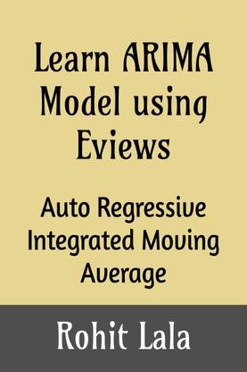 Learn ARIMA Model Using Eviews