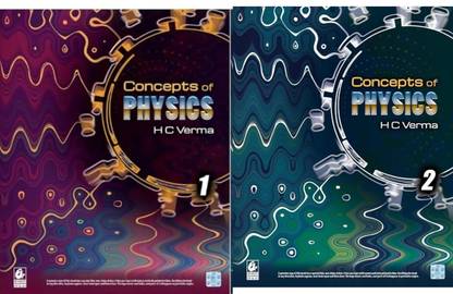 Concepts of Physics - HC Verma - Vol 1 and 2 - Set of 2 Books For 2025-26 Exams - Latest Editions