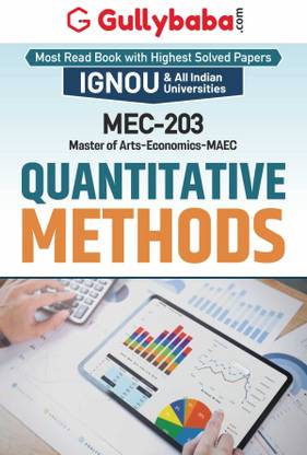 MEC-203 Quantitative Methods  - Quantitative Methods