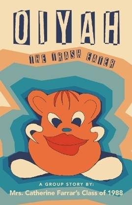 OIYAH The Trash Eater