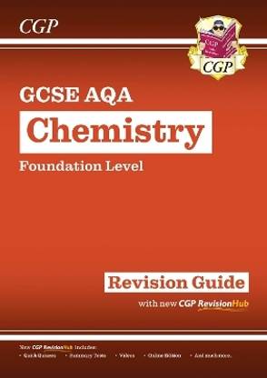 New GCSE Chemistry AQA Foundation Revision Guide with CGP RevisionHub
