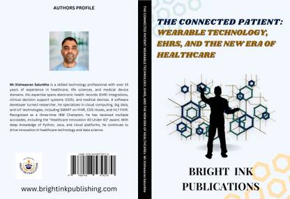 The Connected Patient: Wearable Technology, EHRs, and the New Era of Healthcare