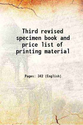 Third revised specimen book and price list of printing material 1887 [Hardcover]