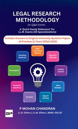 LEGAL RESEARCH METHODOLOGY (In Q&A Form): A ‘Quick Handy Reference’ for LL.M. Exams (All Specializations)