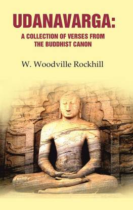 Udanavarga: A Collection of Verses from the Buddhist Canon [Hardcover]