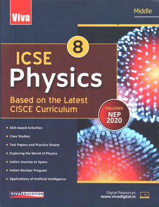 ICSE MIDDLE PHYSICS FOR CLASS 8