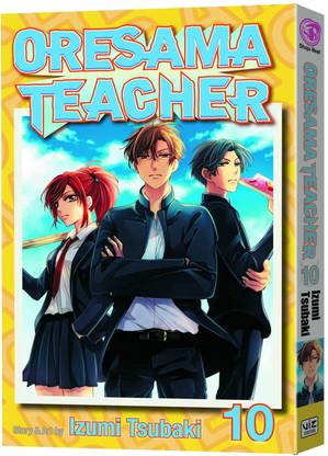 Oresama Teacher, Vol. 10: Volume 10