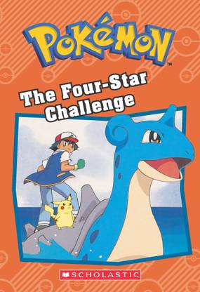 Pokemon: Chapter Book Reissue- The Four-Star Challenge