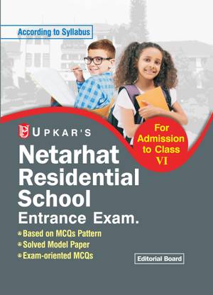 Netarhat Residential School Entrance Exam. (Pre. & Main)