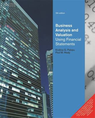Business Analysis Valuation  - Using Financial Statements