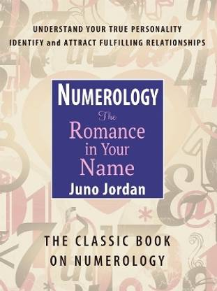 Numerology, the Romance in Your Name  - The Romance in Your Name