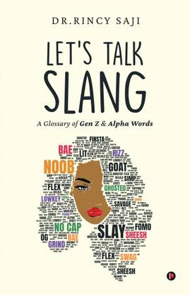 Let's Talk Slang