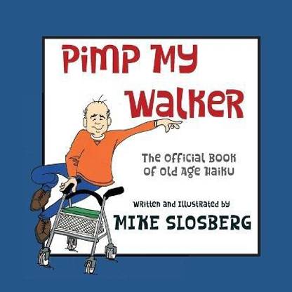 Pimp My Walker