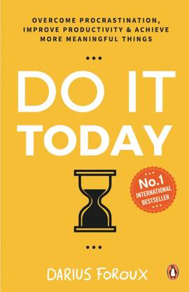 Do It Today Book : Darius Foroux
