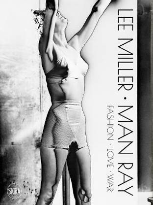Lee Miller. Man Ray