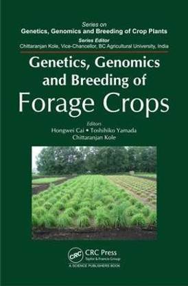 Genetics, Genomics and Breeding of Forage Crops