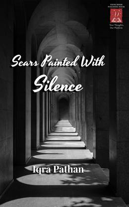 SCARS PAINTED WITH SILENCE