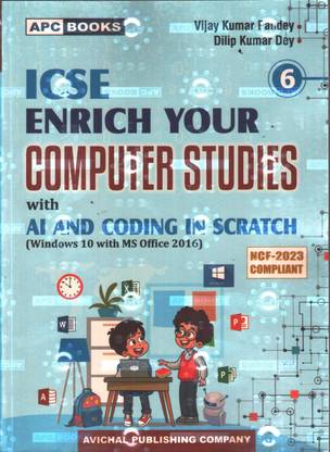 ICSE ENRICH YOUR COMPUTER STUDIES FOR CLASS 6