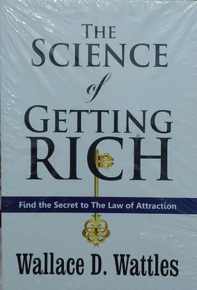 The Science of Getting Rich
Book by Wallace D. Wattles