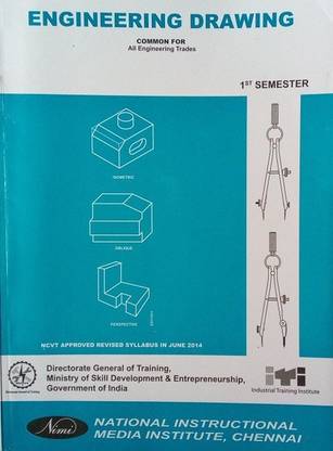 ENGINEERING DRAWING COMMON FOR ALL ENGINEERING TRADES 1ST SEMESTER