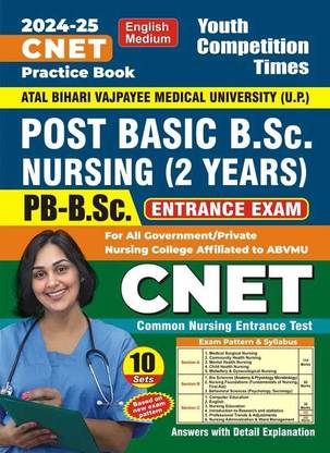 CNET Post Basic B.Sc. Nursing (2 Years) 10 Practice Sets 2024-25