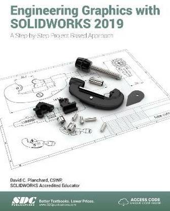 Engineering Graphics with SOLIDWORKS 2019
