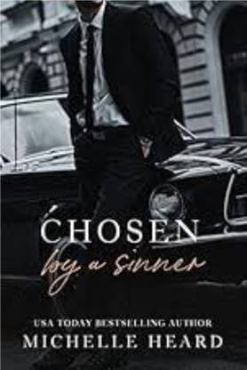 Chosen By A Sinner