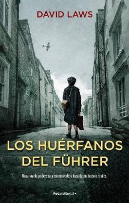 Los huerfanos del Fuehrer / The Fuhrer's Orphans