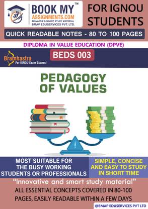 BEDS 003 Pedagogy of Values | Quick Readable Notes | Important Topic-wise Conceptual Notes | Diploma in Value Education (DPVE)