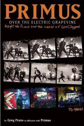Primus: Over the Electric Grapevine