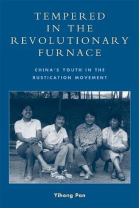 Tempered in the Revolutionary Furnace