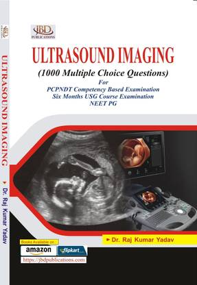 Ultrasound Imaging (1000 Multiple Choice Questions)