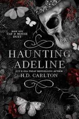 Haunting Adeline - Carlton H D
(English, Paperback, Carlton H D)