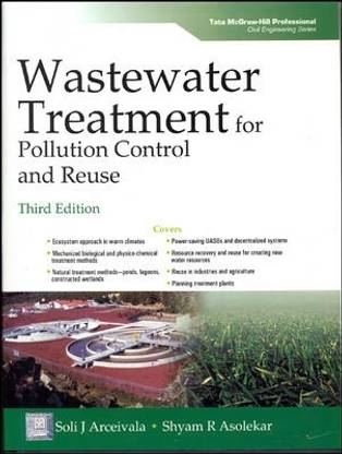 Wastewater Treatment for Pollution Control and Reuse 3rd  Edition