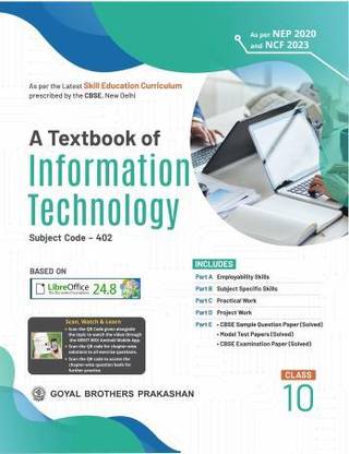 A Textbook Of Information Technology Class 10 CBSE (NEP 2020 / NCF 2023)