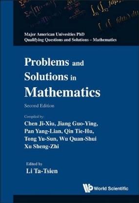 Problems And Solutions In Mathematics (2nd Edition)