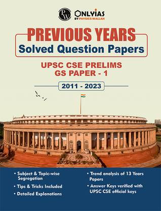 PW UPSC Prelims Previous Years Solved Question Papers | Civil Services Exam (OnlyIAS Book) (2023 Edition)