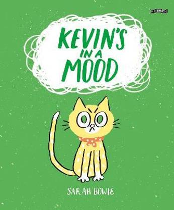 Kevin's In a Mood
