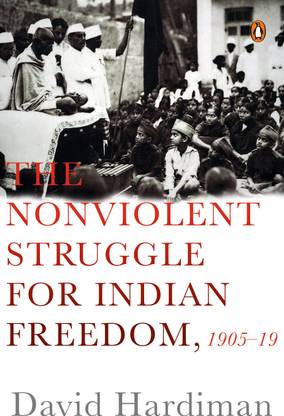 The Non Violent Struggle for Freedom 1905-1919