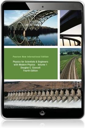 Physics for Scientists & Engineers, Volume 1 (Chs 1-20)