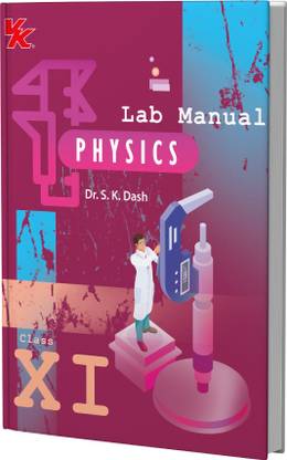 Lab Manual Physics (HB) With Worksheet | For Class 11 | CBSE Based | NCERT Based | 2025 Edition