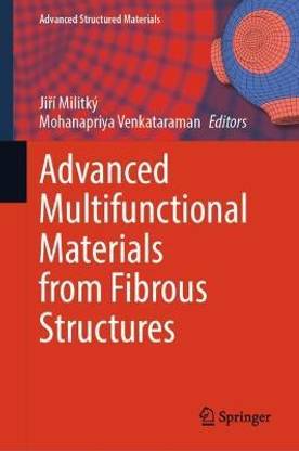 Advanced Multifunctional Materials from Fibrous Structures