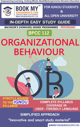 IGNOU BPCC 112 Organizational Behaviour Study Guide (In Depth Guide) for Ignou Student