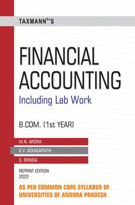 Taxmann's Financial Accounting – Essential book for self-study for conceptual understanding of accounting, the accounting process and preparation of final accounts using computers | B.Com.