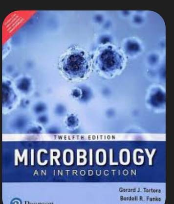 Microbiology: An Introduction, 12e